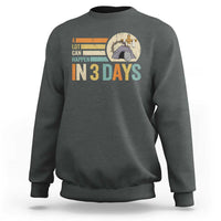 Easter A Lot Can Happen In 3 Days Religious Sweatshirt