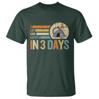 Easter A Lot Can Happen In 3 Days Religious T Shirt
