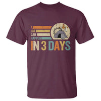 Easter A Lot Can Happen In 3 Days Religious T Shirt