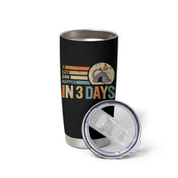Easter A Lot Can Happen In 3 Days Religious Tumbler Cup