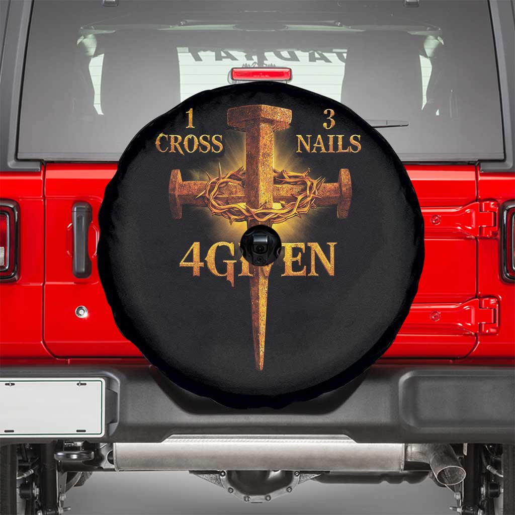 Christian One Cross Three Nails Four Given Spare Tire Cover Jesus God