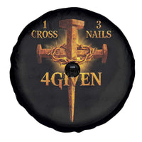 Christian One Cross Three Nails Four Given Spare Tire Cover Jesus God