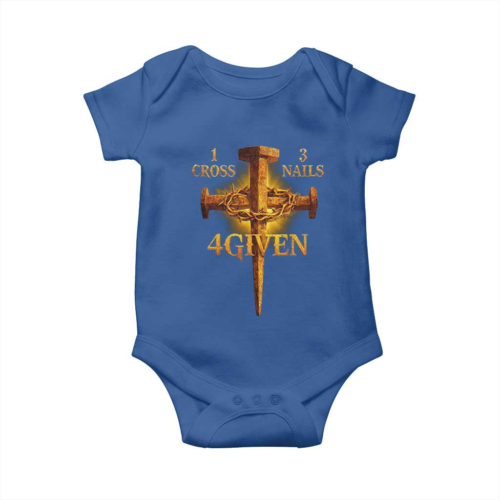 Christian One Cross Three Nails Four Given Baby Onesie Jesus God