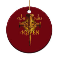 Christian One Cross Three Nails Four Given Ceramic Ornament Jesus God