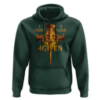 Christian One Cross Three Nails Four Given Hoodie Jesus God