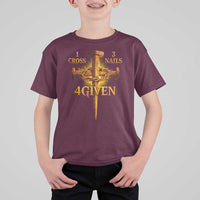 Christian One Cross Three Nails Four Given T Shirt For Kid Jesus God