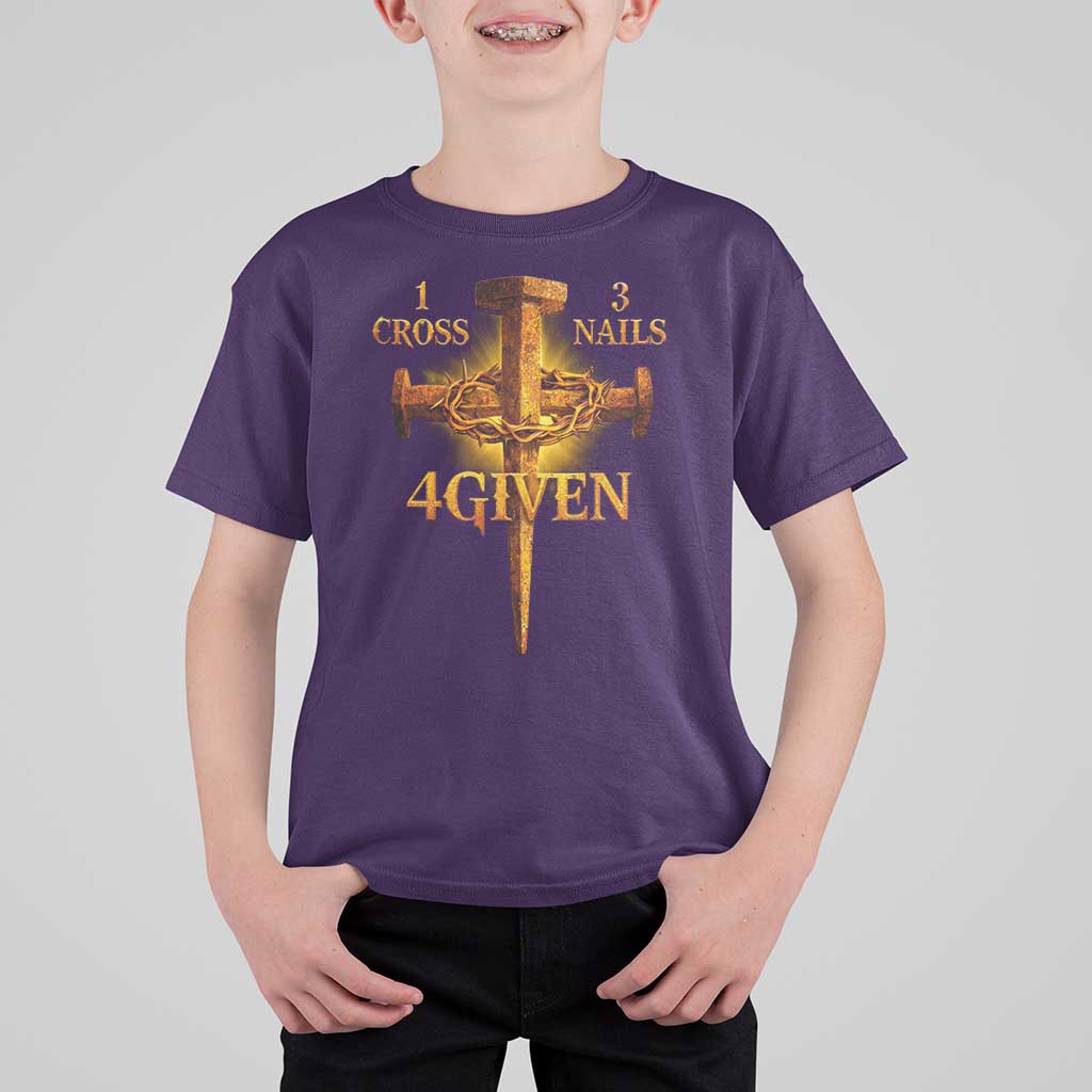 Christian One Cross Three Nails Four Given T Shirt For Kid Jesus God