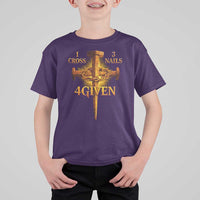 Christian One Cross Three Nails Four Given T Shirt For Kid Jesus God