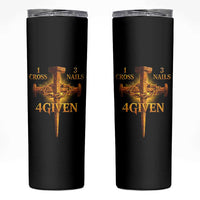 Christian One Cross Three Nails Four Given Skinny Tumbler Jesus God