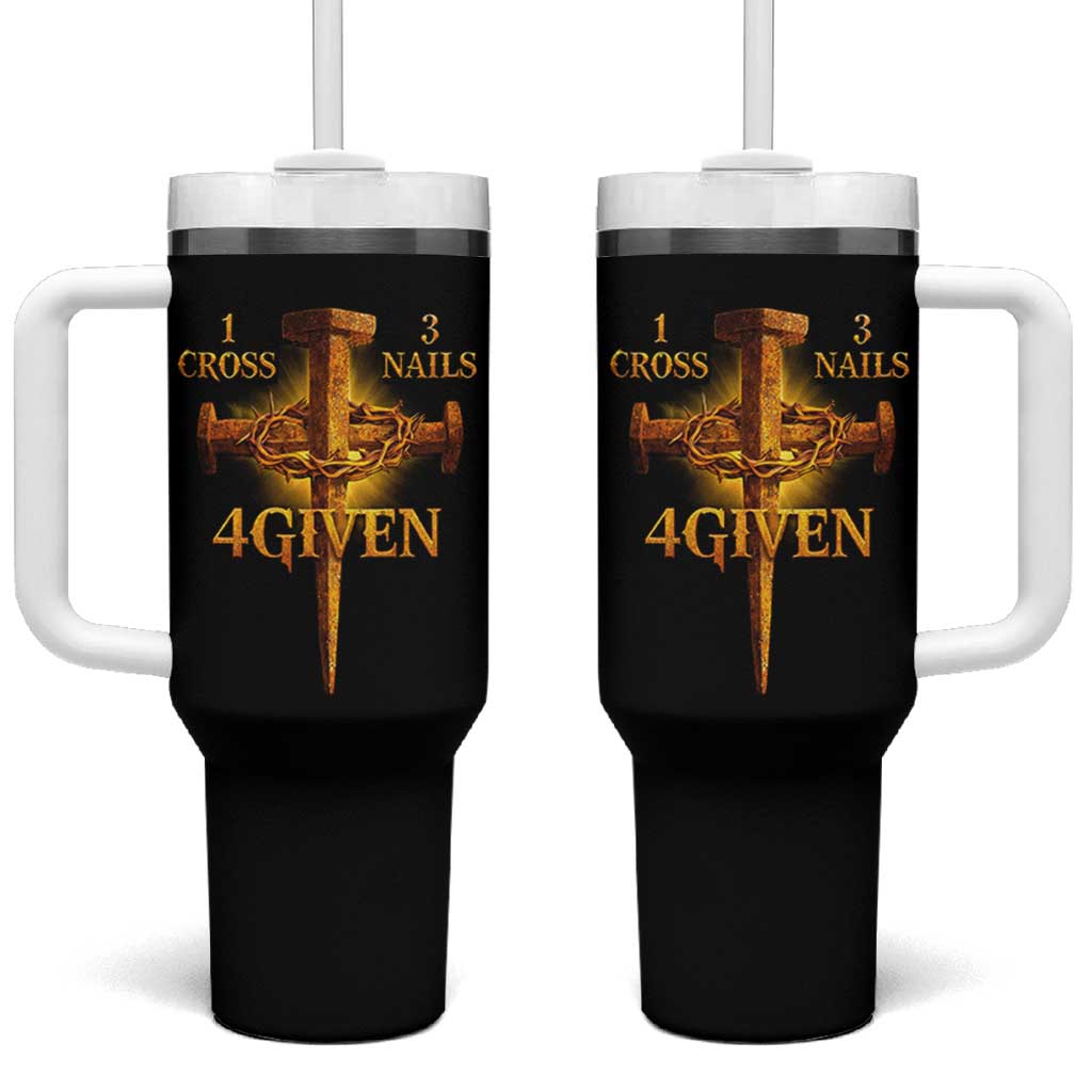 Christian One Cross Three Nails Four Given Tumbler With Handle Jesus God