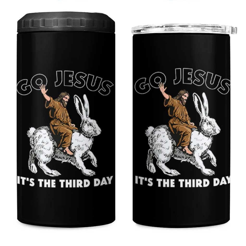 Funny Christian Easter 4 in 1 Can Cooler Tumbler Go Jesus It Is The Third Day Religious Bunny