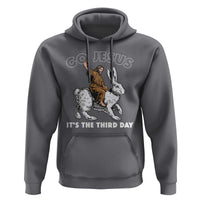 Funny Christian Easter Hoodie Go Jesus It Is The Third Day Religious Bunny