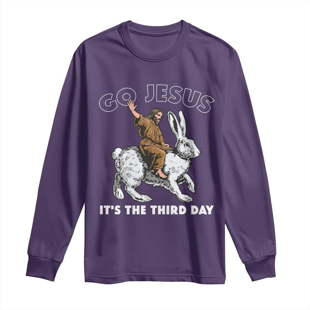 Funny Christian Easter Long Sleeve Shirt Go Jesus It Is The Third Day Religious Bunny