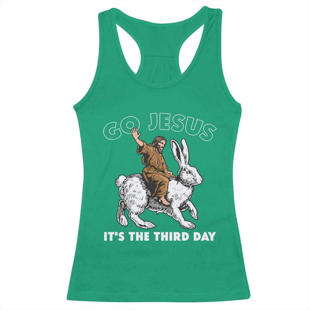 Funny Christian Easter Racerback Tank Top Go Jesus It Is The Third Day Religious Bunny