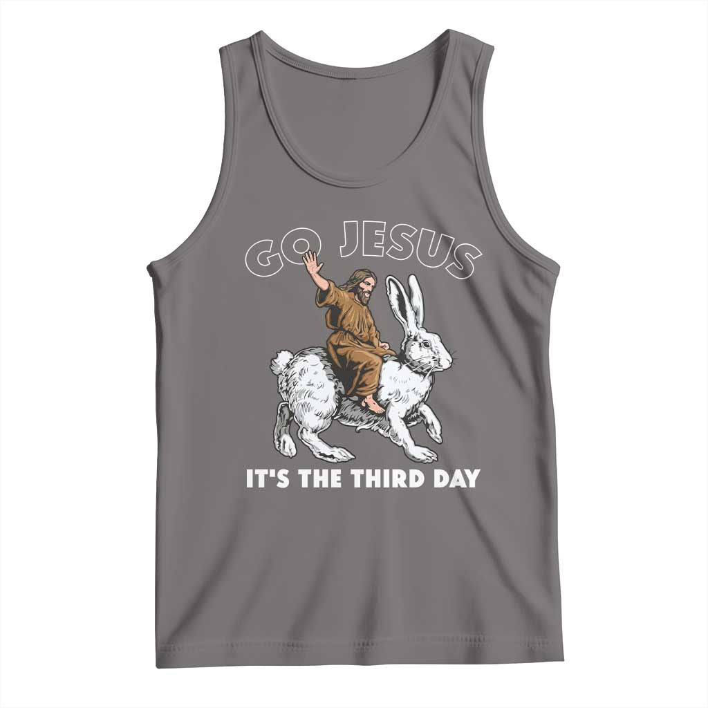 Funny Christian Easter Tank Top Go Jesus It Is The Third Day Religious Bunny