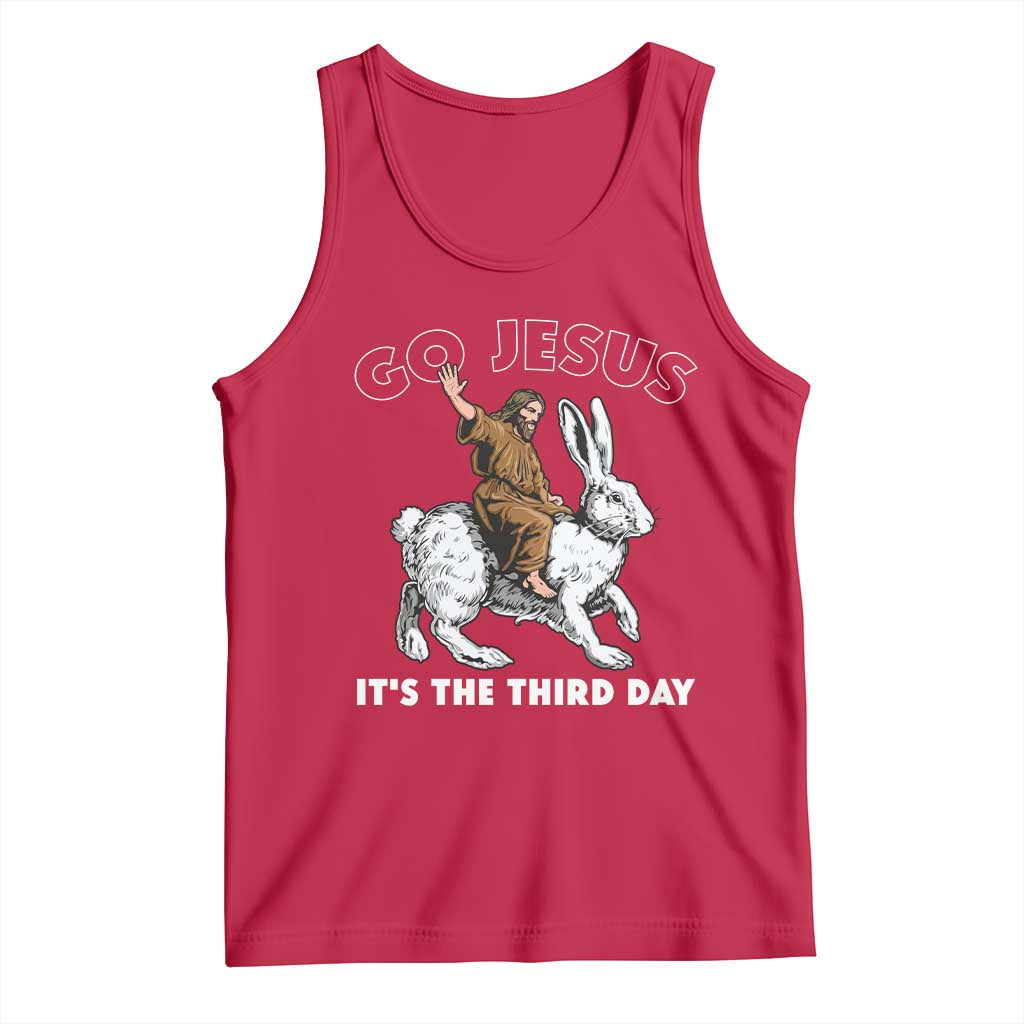 Funny Christian Easter Tank Top Go Jesus It Is The Third Day Religious Bunny