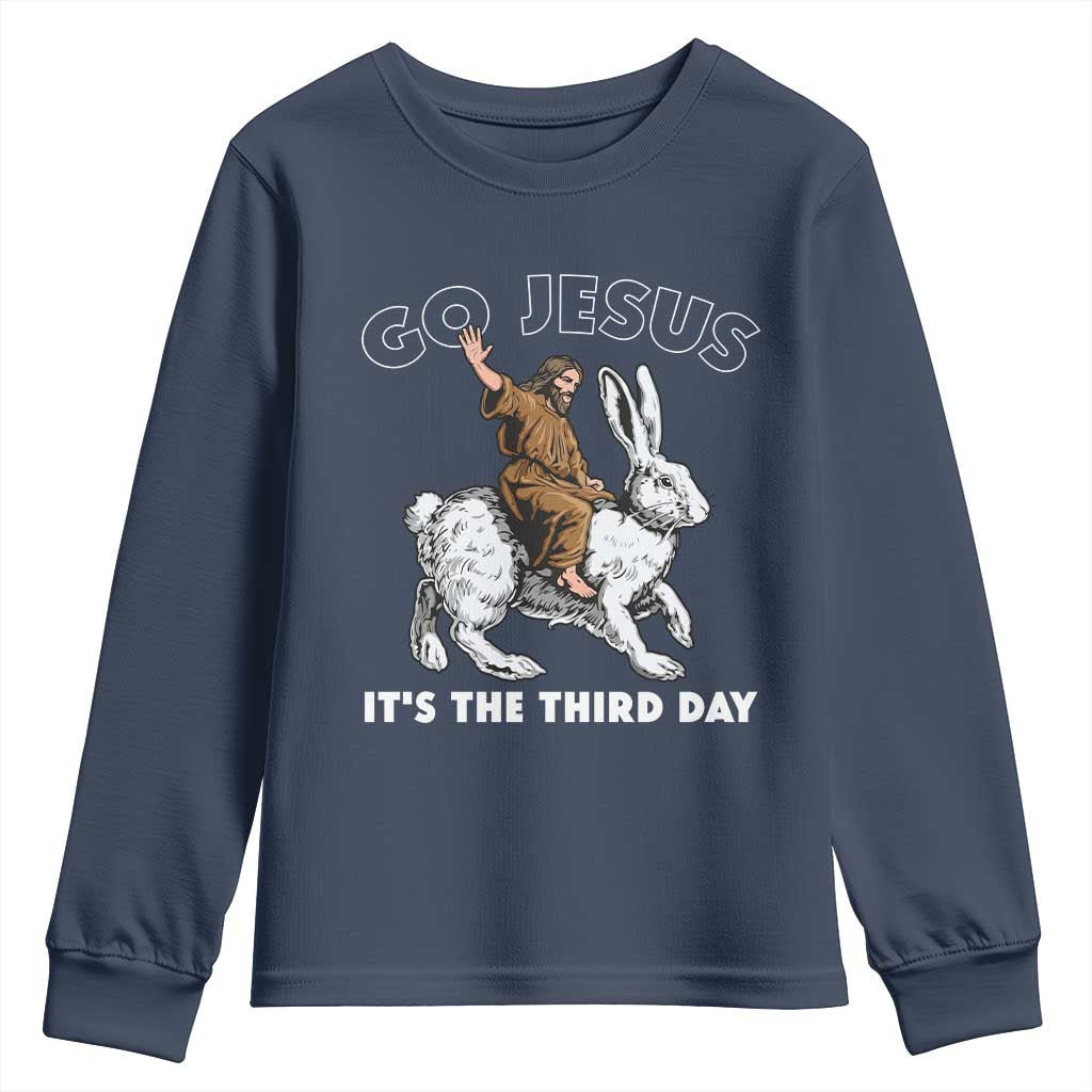 Funny Christian Easter Youth Sweatshirt Go Jesus It Is The Third Day Religious Bunny