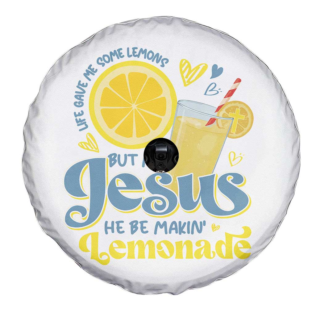 Life Gave Me Some Lemons But My Jesus He Be Makin Lemonade Spare Tire Cover