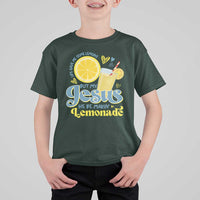 Life Gave Me Some Lemons But My Jesus He Be Makin Lemonade T Shirt For Kid
