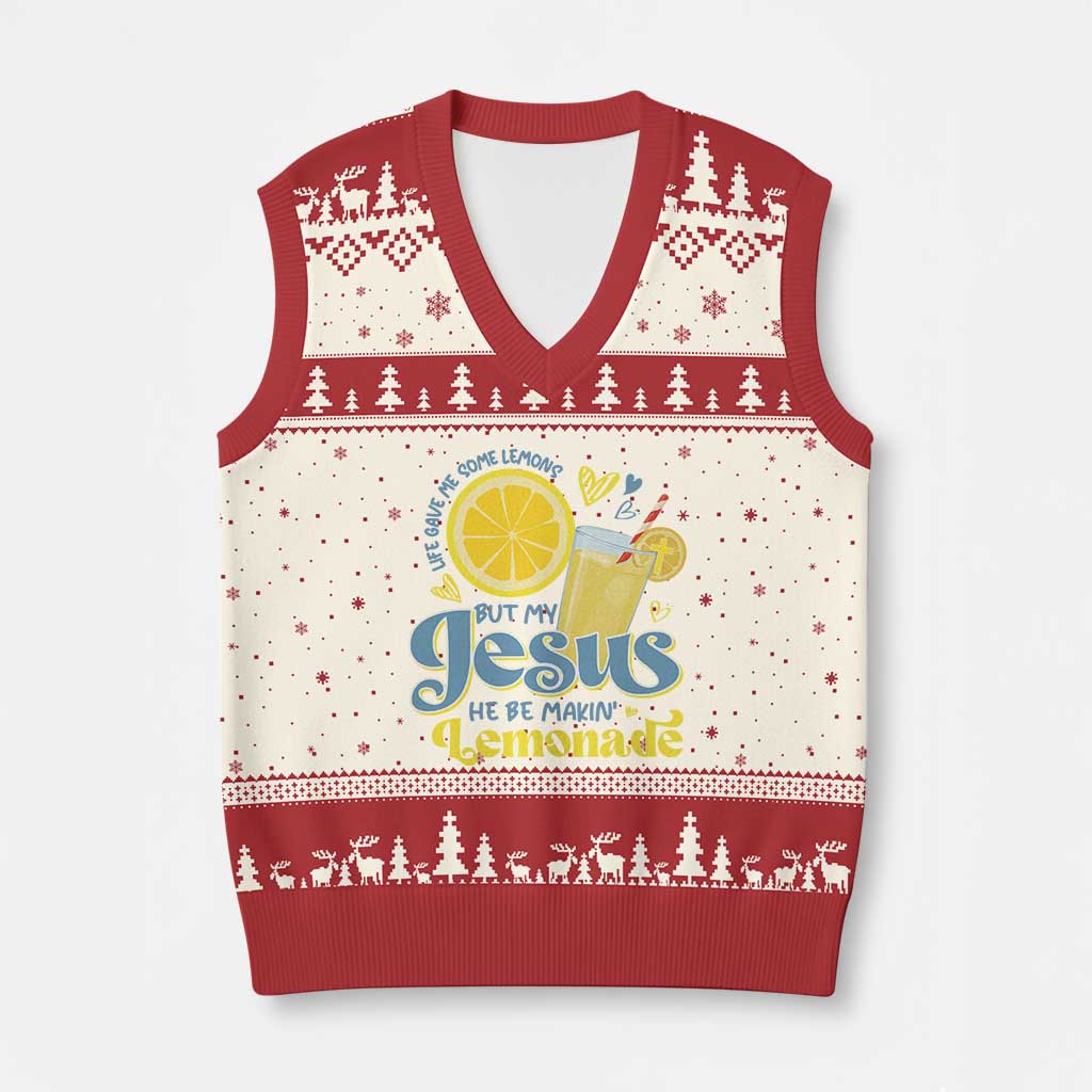 Life Gave Me Some Lemons But My Jesus He Be Makin Lemonade V-Neck Knit Sweater Vest