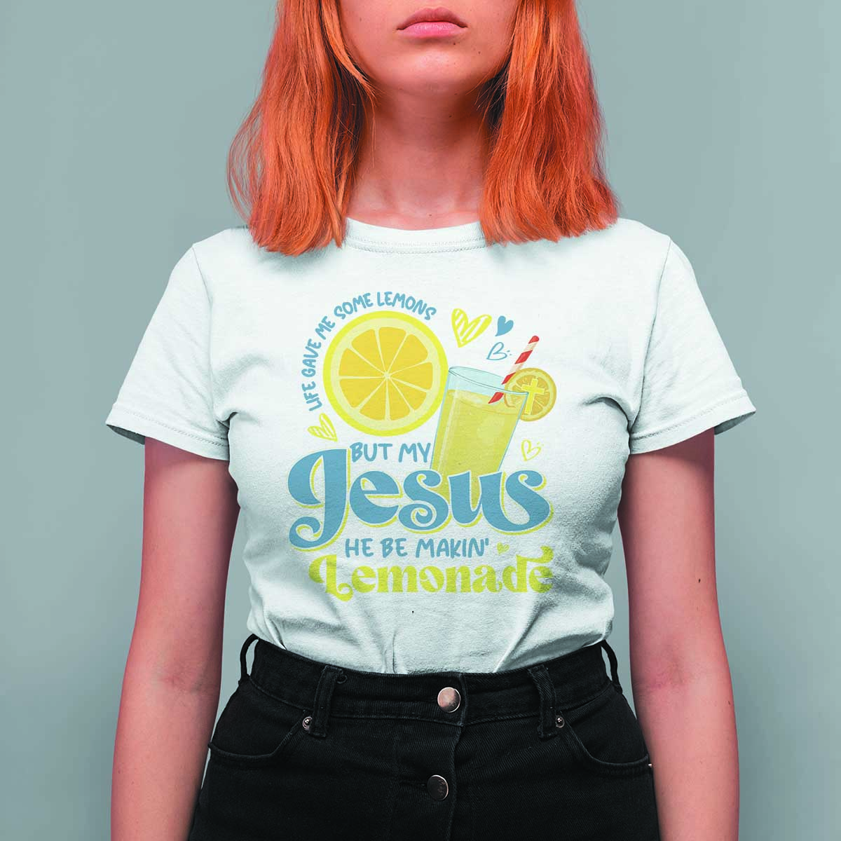 Life Gave Me Some Lemons But My Jesus He Be Makin Lemonade T Shirt For Women