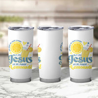 Life Gave Me Some Lemons But My Jesus He Be Makin Lemonade Tumbler Cup