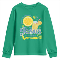 Life Gave Me Some Lemons But My Jesus He Be Makin Lemonade Youth Sweatshirt