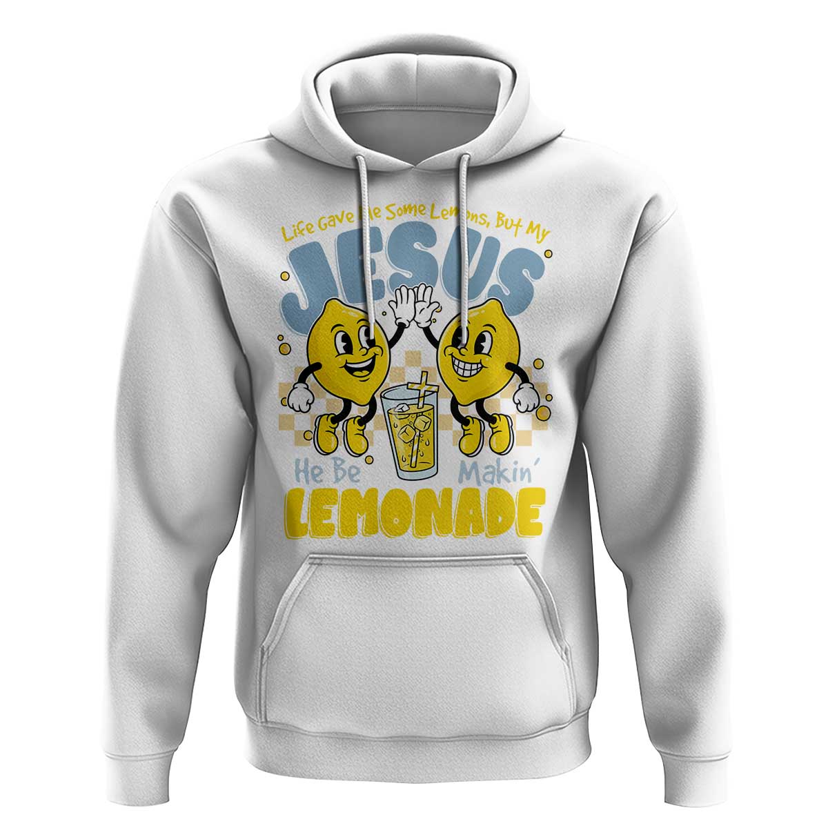 Life Gave Me Some Lemons But My Jesus He Be Makin Lemonade Hoodie Retro Lemon