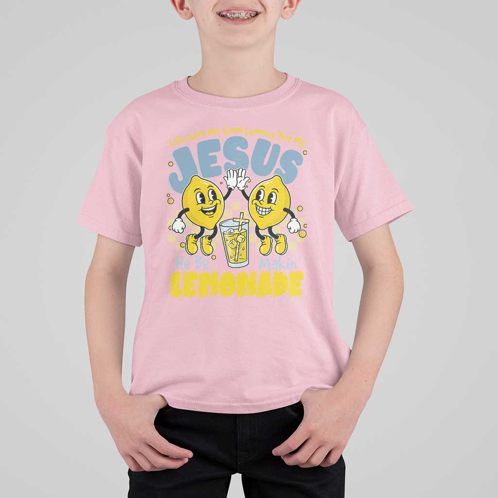Life Gave Me Some Lemons But My Jesus He Be Makin Lemonade T Shirt For Kid Retro Lemon