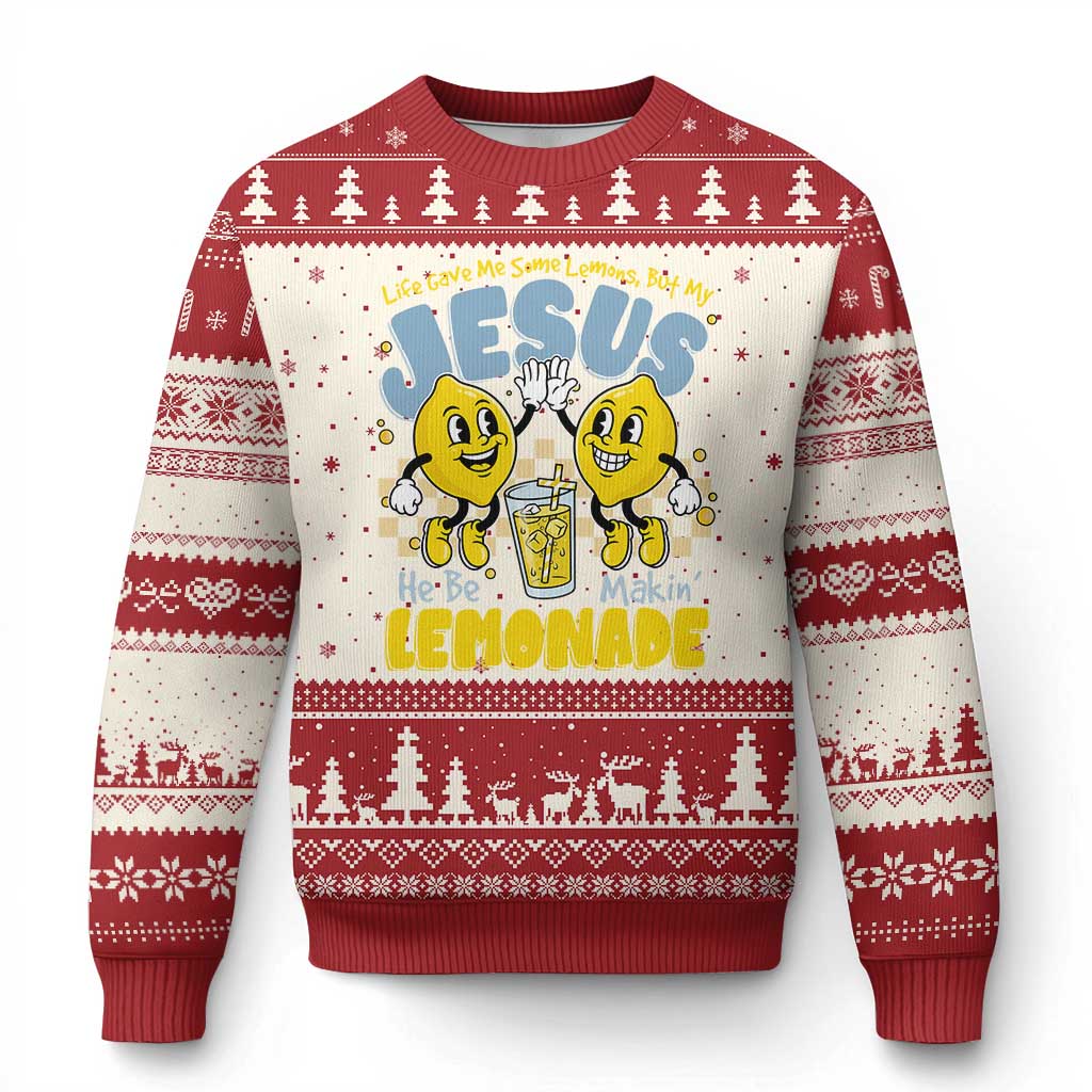Life Gave Me Some Lemons But My Jesus He Be Makin Lemonade Ugly Christmas Sweater Retro Lemon