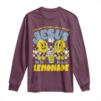Life Gave Me Some Lemons But My Jesus He Be Makin Lemonade Long Sleeve Shirt Retro Lemon