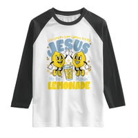 Life Gave Me Some Lemons But My Jesus He Be Makin Lemonade Raglan Shirt Retro Lemon