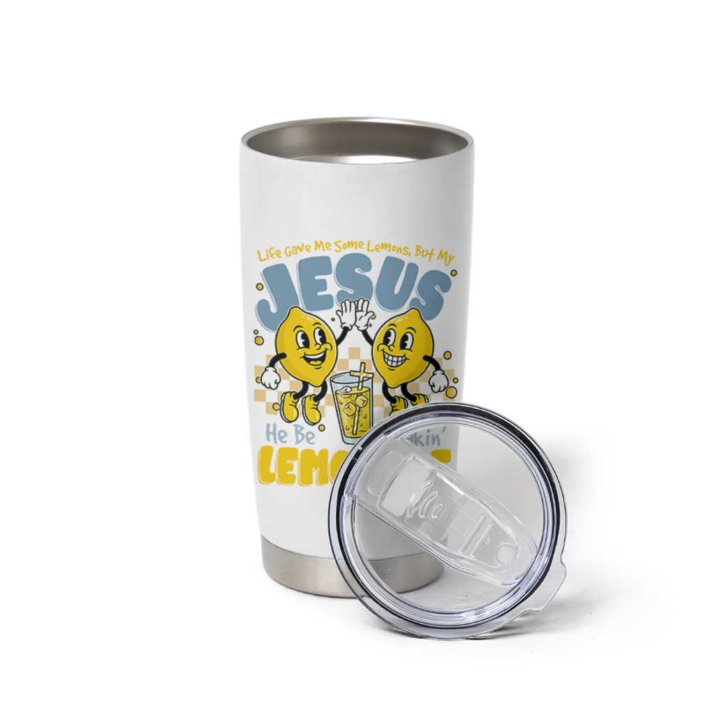 Life Gave Me Some Lemons But My Jesus He Be Makin Lemonade Tumbler Cup Retro Lemon