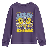 Life Gave Me Some Lemons But My Jesus He Be Makin Lemonade Youth Sweatshirt Retro Lemon