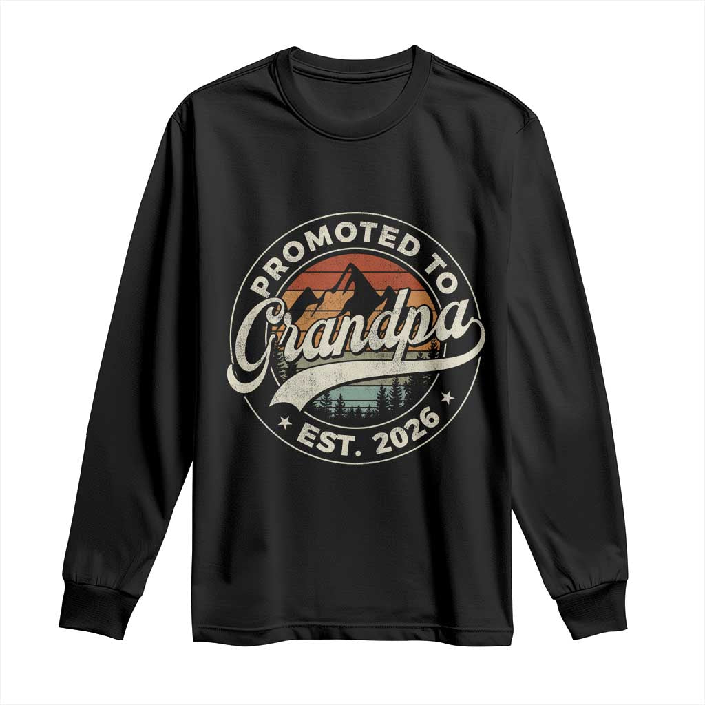 Promoted To Grandpa Est 2026 Long Sleeve Shirt Grandparents Baby Announcement Retro Mountain