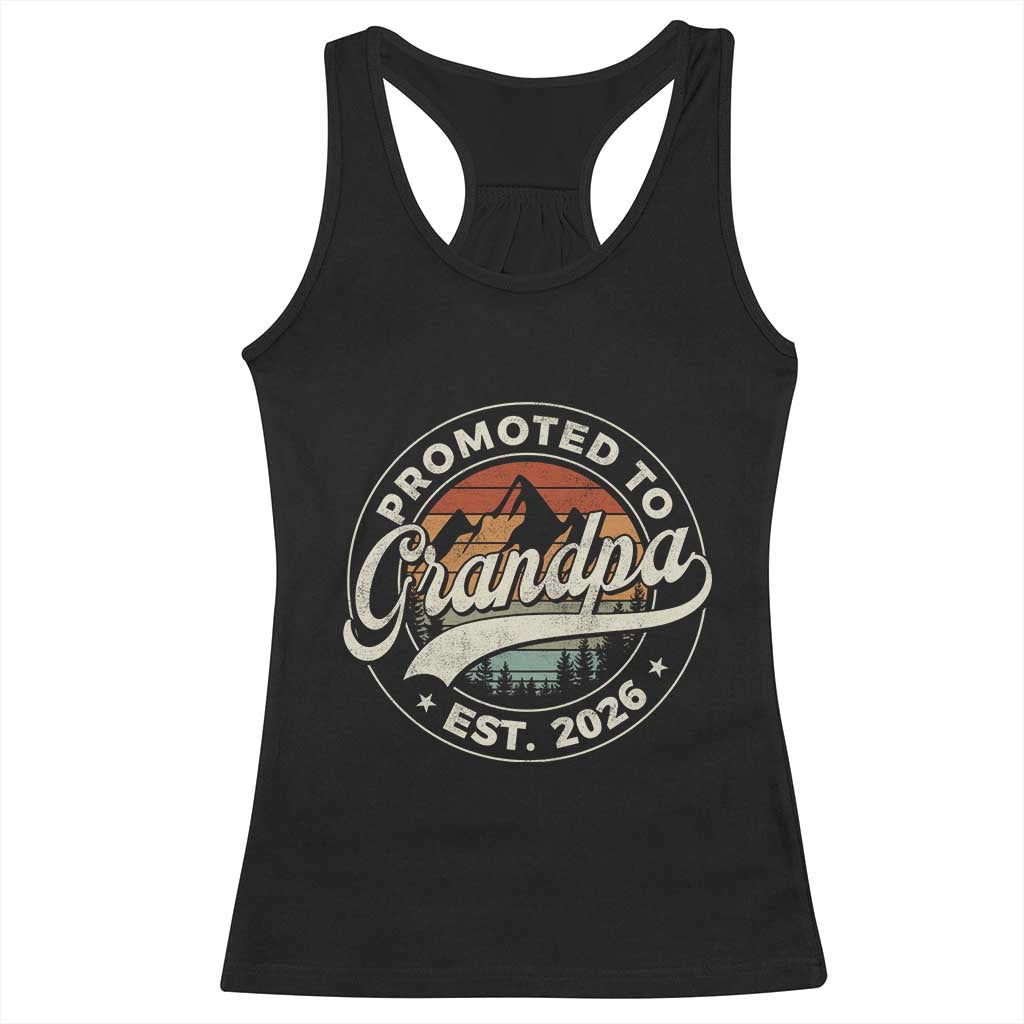 Promoted To Grandpa Est 2026 Racerback Tank Top Grandparents Baby Announcement Retro Mountain