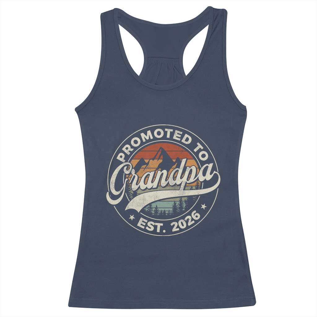 Promoted To Grandpa Est 2026 Racerback Tank Top Grandparents Baby Announcement Retro Mountain