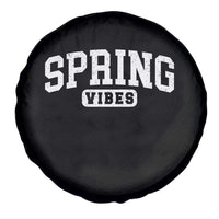 Spring Vibes Spare Tire Cover Spring Break Easter Day Bold Text