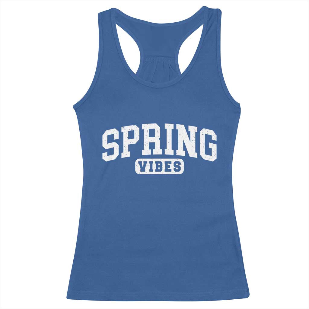 Spring Vibes Racerback Tank Top Spring Break Easter Day Bold Text