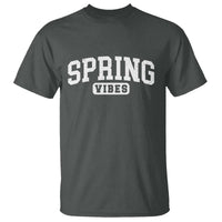 Spring Vibes T Shirt Spring Break Easter Day Bold Text
