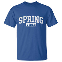 Spring Vibes T Shirt Spring Break Easter Day Bold Text