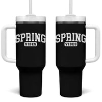 Spring Vibes Tumbler With Handle Spring Break Easter Day Bold Text