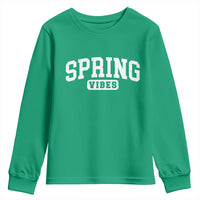 Spring Vibes Youth Sweatshirt Spring Break Easter Day Bold Text