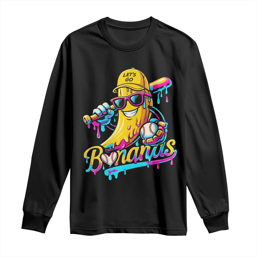 Funny Banana Baseball Drip Long Sleeve Shirt Lets Go Bananas Ice Cream Dripping Sport