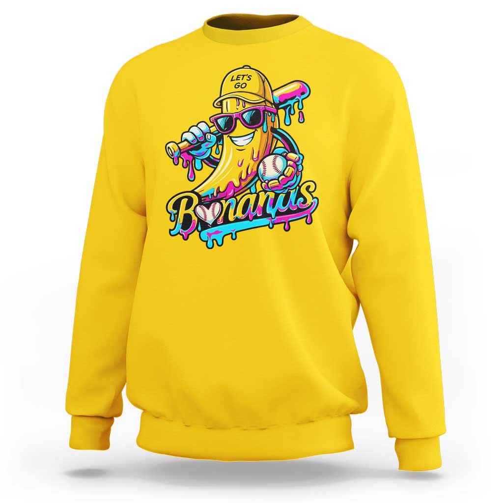 Funny Banana Baseball Drip Sweatshirt Lets Go Bananas Ice Cream Dripping Sport