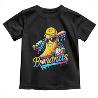 Funny Banana Baseball Drip Toddler T Shirt Lets Go Bananas Ice Cream Dripping Sport