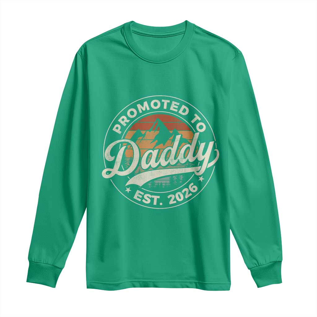Promoted To Daddy Est 2026 Long Sleeve Shirt Soon to Be Dad Retro Baby Announcement