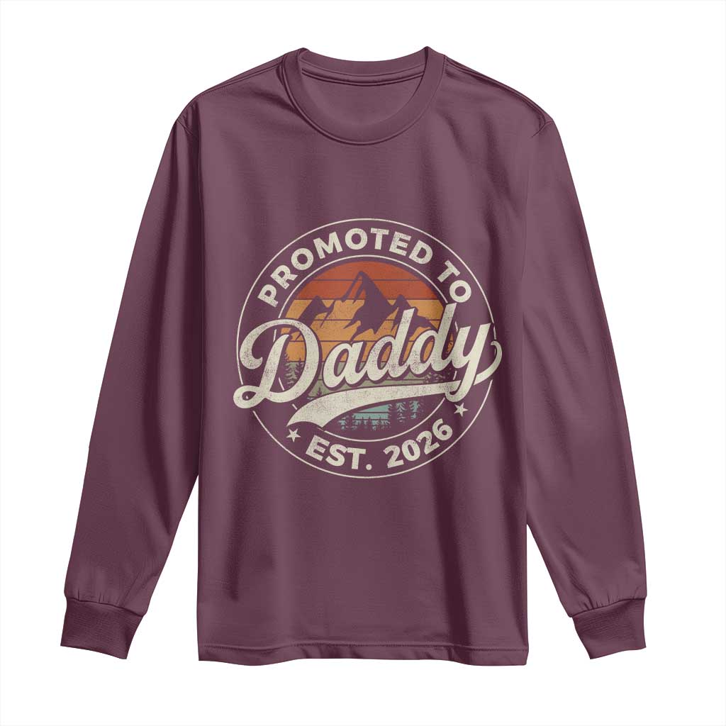 Promoted To Daddy Est 2026 Long Sleeve Shirt Soon to Be Dad Retro Baby Announcement