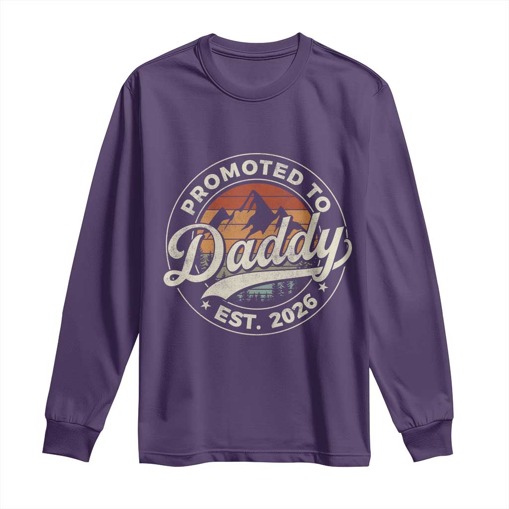Promoted To Daddy Est 2026 Long Sleeve Shirt Soon to Be Dad Retro Baby Announcement
