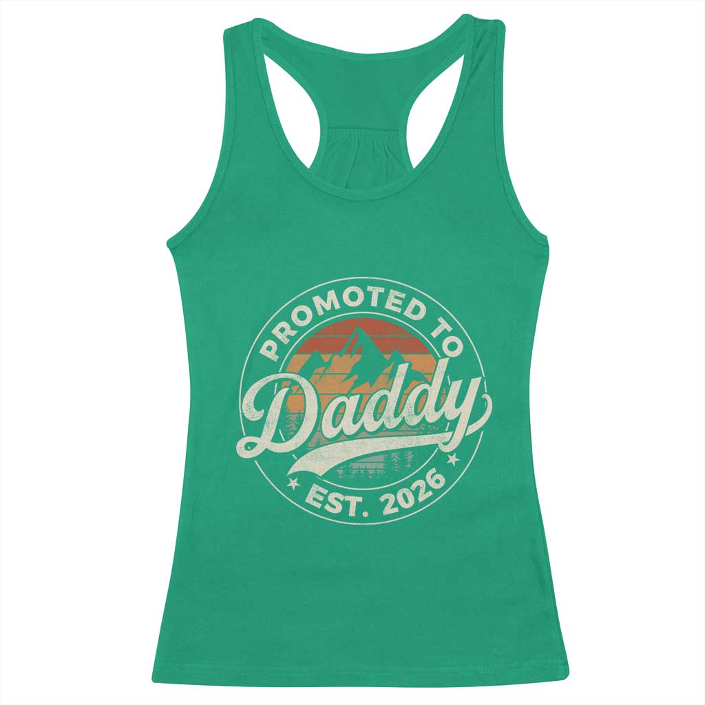Promoted To Daddy Est 2026 Racerback Tank Top Soon to Be Dad Retro Baby Announcement